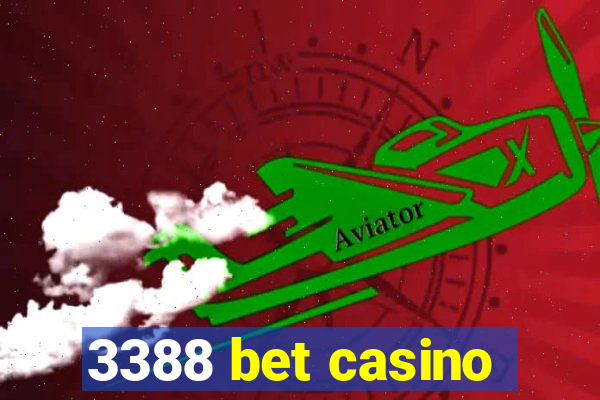 3388 bet casino